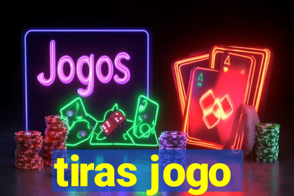 tiras jogo